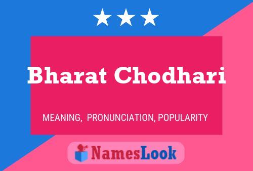 Bharat Chodhari Name Poster