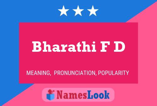 Bharathi F D Name Poster