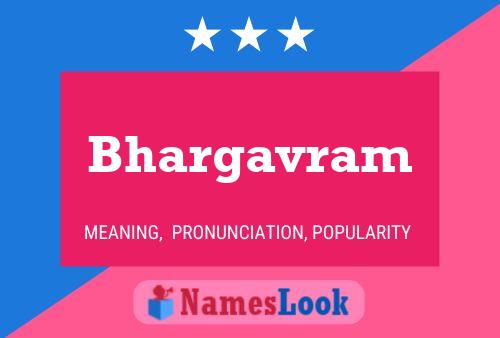 Bhargavram Name Poster