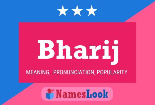 Bharij Name Poster