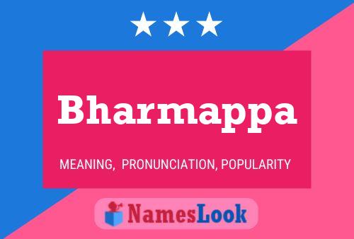 Bharmappa Name Poster