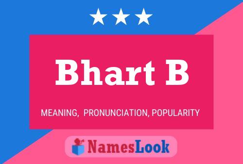 Bhart B Name Poster