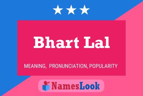 Bhart Lal Name Poster