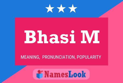 Bhasi M Name Poster