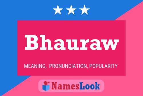 Bhauraw Name Poster