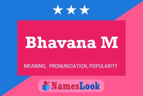 Bhavana M Name Poster