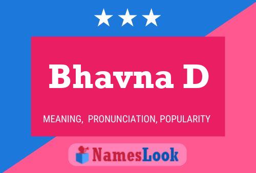 Bhavna D Name Poster