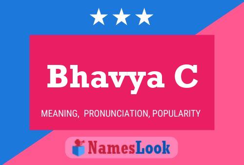 Bhavya C Name Poster