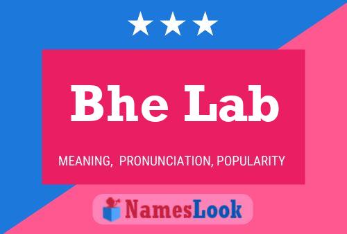 Bhe Lab Name Poster