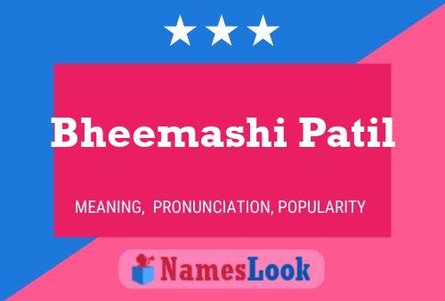 Bheemashi Patil Name Poster