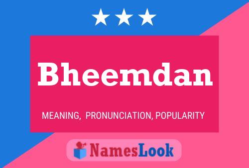 Bheemdan Name Poster