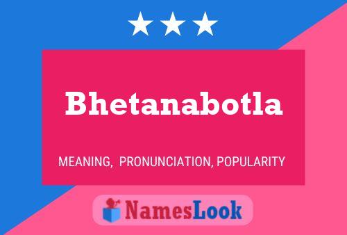 Bhetanabotla Name Poster