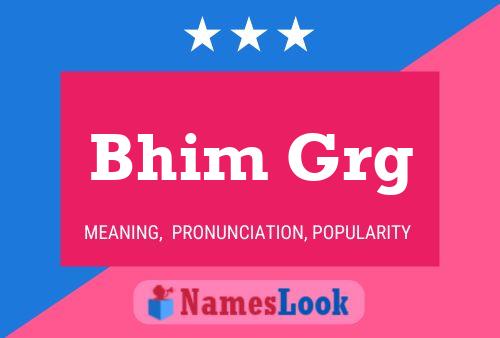 Bhim Grg Name Poster