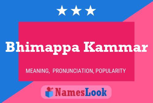 Bhimappa Kammar Name Poster