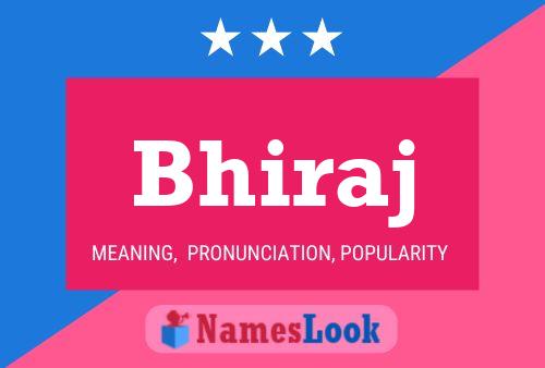 Bhiraj Name Poster