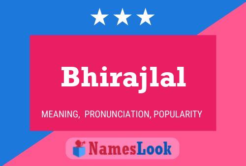 Bhirajlal Name Poster