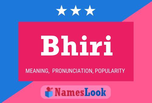 Bhiri Name Poster