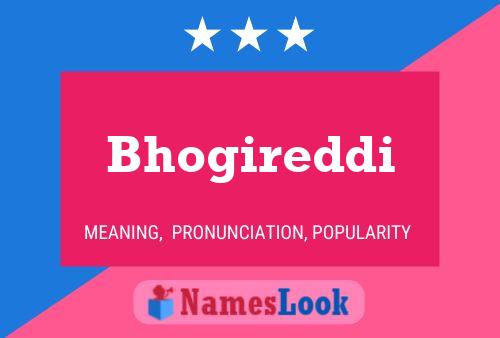 Bhogireddi Name Poster