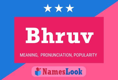 Bhruv Name Poster