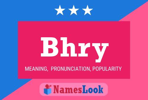 Bhry Name Poster