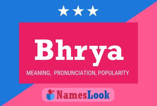 Bhrya Name Poster