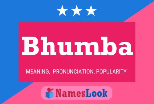 Bhumba Name Poster