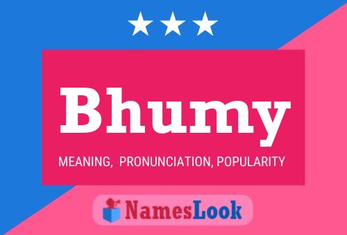 Bhumy Name Poster