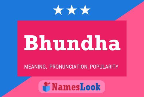 Bhundha Name Poster