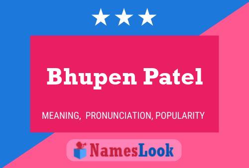 Bhupen Patel Name Poster