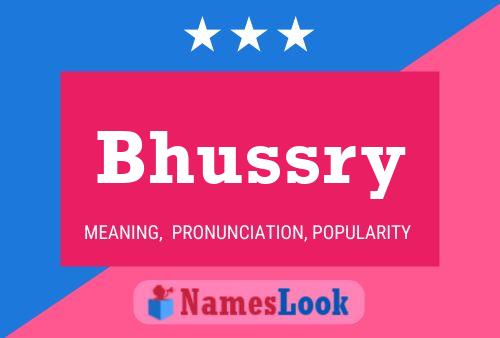 Bhussry Name Poster