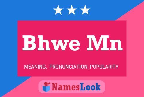 Bhwe Mn Name Poster