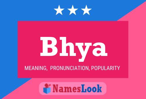 Bhya Name Poster