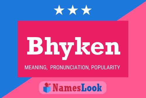 Bhyken Name Poster