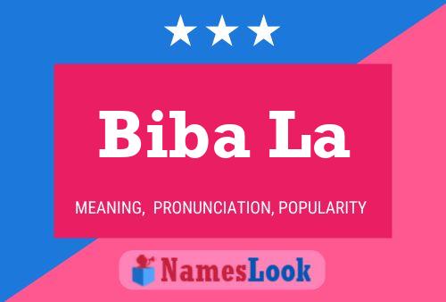 Biba La Name Poster