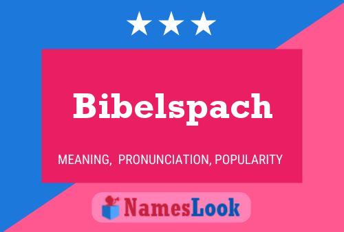 Bibelspach Name Poster