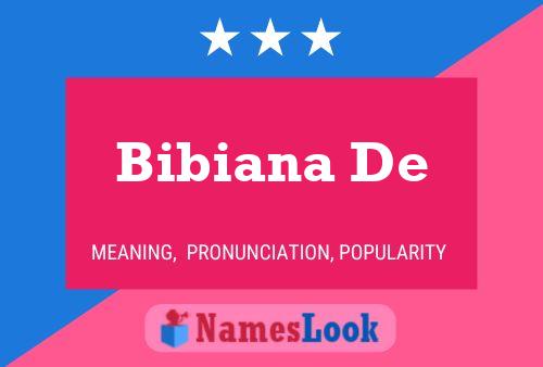 Bibiana De Name Poster