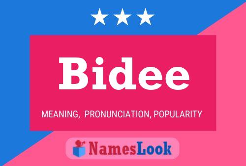 Bidee Name Poster