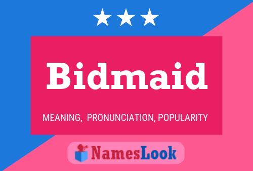 Bidmaid Name Poster