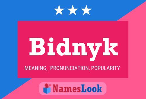 Bidnyk Name Poster