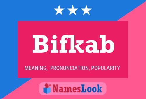 Bifkab Name Poster