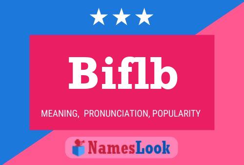 Biflb Name Poster