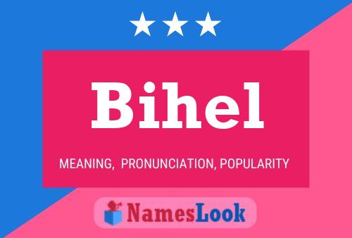 Bihel Name Poster