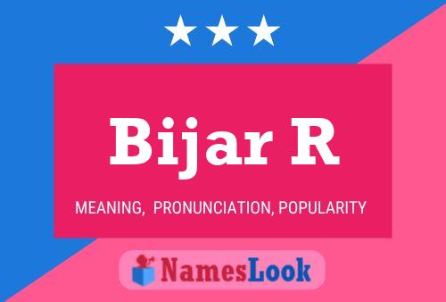 Bijar R Name Poster