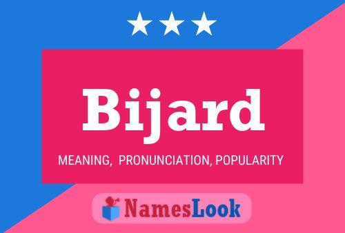 Bijard Name Poster