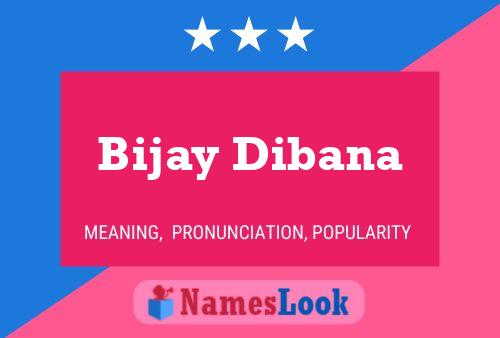 Bijay Dibana Name Poster