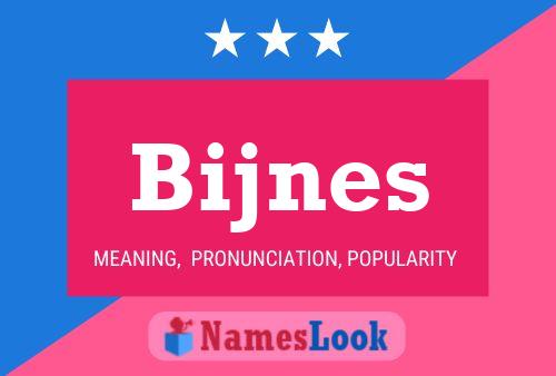 Bijnes Name Poster