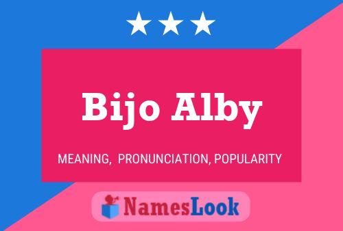 Bijo Alby Name Poster