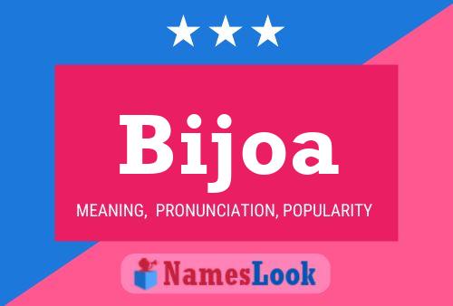 Bijoa Name Poster