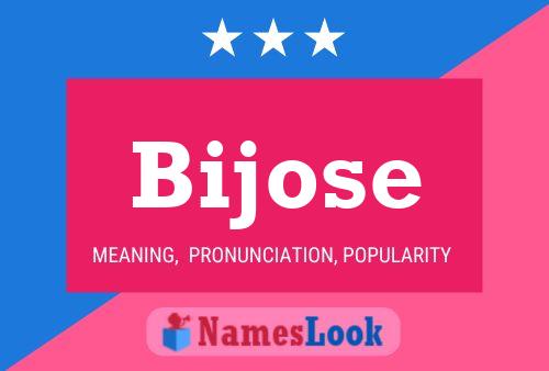 Bijose Name Poster