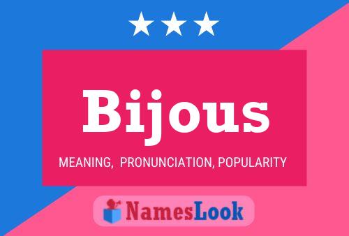 Bijous Name Poster